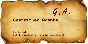 Gestettner Aranka névjegykártya